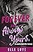 Forever and Always Yours (Forbidden Dance Duet, #2)