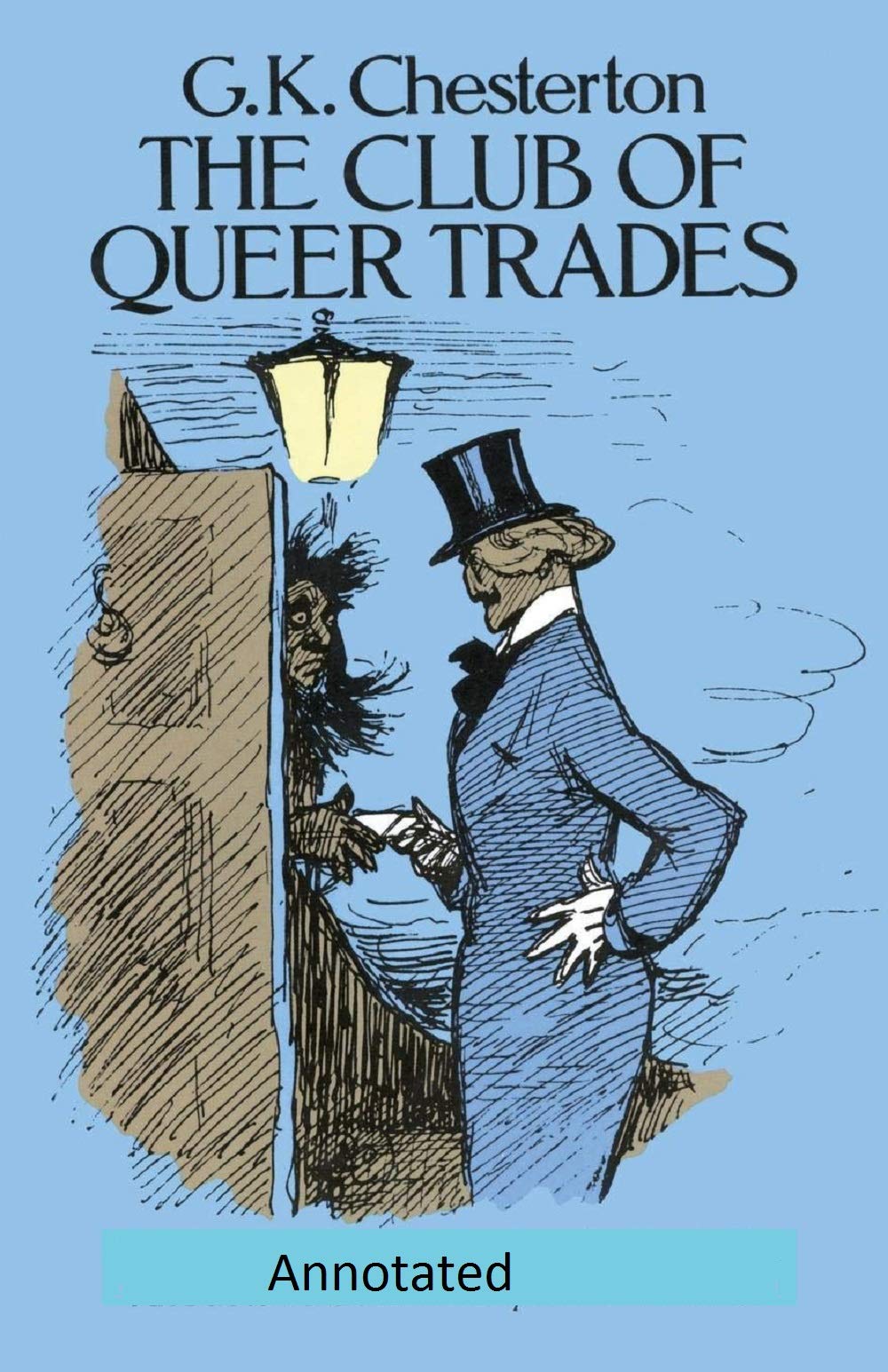 The Club of Queer Trades