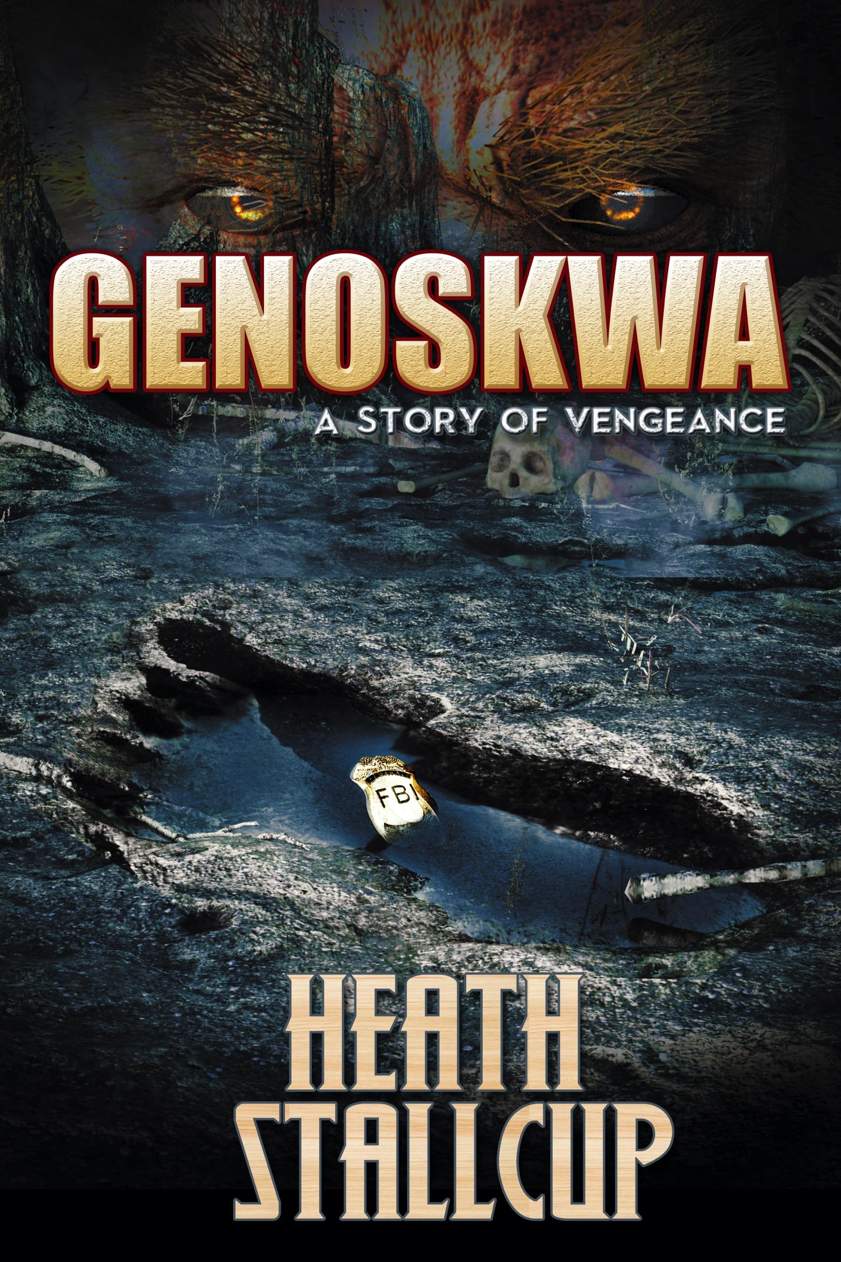Genoskwa: A Story of Vengeance (Kindle Edition)
