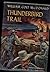 Thunderhead Trail First Edi...