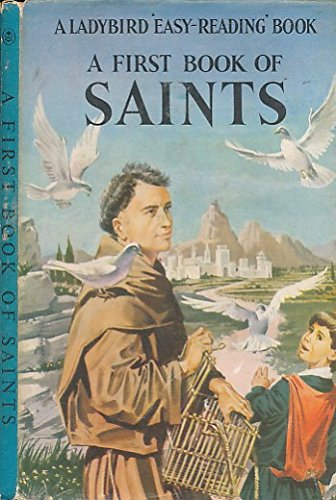 A First Book Of Saints - Ladybird series 606A (Hardcover)
