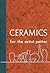 Ceramics for the Artist Potter by F.H. Norton
