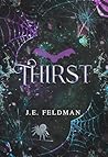 Thirst: A Short Horror Tale Thirst: A Short Horror Tale