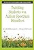 Teaching Students With Autism Spectrum Disorders: A Step-by-Step Guide for Educators by Roger Pierangelo (2008-04-04)