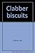 Clabber biscuits by Ida Chittum (1972-08-02)