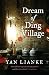 Dream of Ding Village by Yan Lianke (3-Apr-2012) Paperback