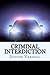 Criminal Interdiction by Steven Varnell (2010-12-21)