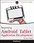 Beginning Android Tablet Application Development by Wei-Meng Lee (2011-08-09)