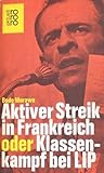 aktiver-streik-in-frankreich-oder-klassenkampf-bei-lip aktiver-streik-in-frankreich-oder-klassenkampf-bei-lip