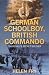German Schoolboy, British Commando: Churchill's Secret Soldier