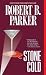 Stone Cold (Jesse Stone Novels) by Robert B. Parker by Unknown Author