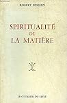 Spiritualité de la matière