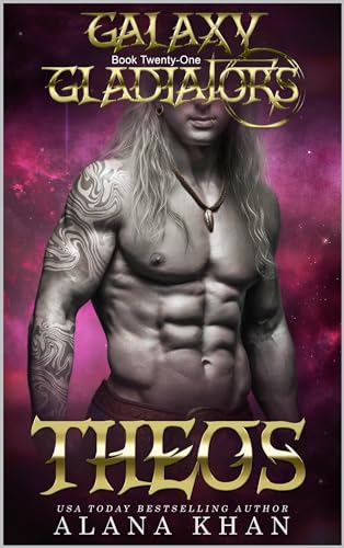 Theos (Galaxy Gladiators #21)