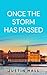 Once The Storm Has Passed