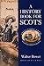 A History Book for Scots: Selections from Scotichronicon by Bower, Walter (2002) Paperback