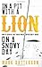 In a Pit with a Lion on a Snowy Day: How to Survive and Thrive When Opportunity Roars