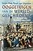Ooggetuigen van de wereldgeschiedenis: in meer dan honderd reportages
