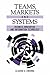 Teams, Markets and Systems: Business Innovation and Information Technology by Ciborra (2008-01-12)