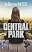 Central Park (edition poche) (French Edition) by Guillaume Musso (2015-03-26)