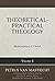 Theoretical-Practical Theology Volume 4: Redemption in Christ (Theoretical-practical Theology, 4)