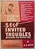 Self Invited Troubles