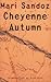 Cheyenne Autumn
