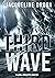 Third Wave: A Global Apocal...