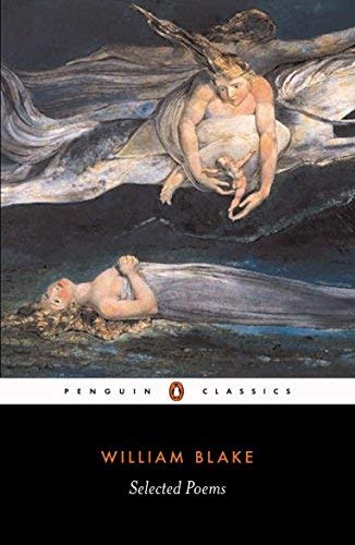 [Selected Poems of William Blake (Penguin Classics)] [By: Blake, William] [March, 2006]