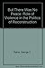 But There Was No Peace: The Role of Violence in the Politics of Reconstruction by George C. Rable (1984-06-30)