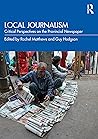 Local Journalism:...