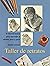 Taller de Retratos (Spanish Edition)
