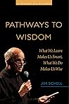 Pathways to Wisdom