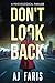 Don't Look Back: A Psycholo...