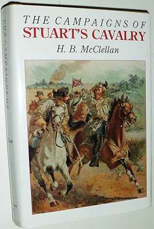 The Campaigns of Stuart's Cavalry