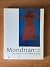 Mondrian de 1892 à 1914 : Les Chemins vers l'abstraction