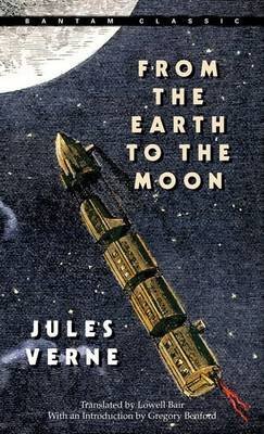 [From the Earth to the Moon] [by: Jules Verne]