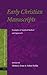 Early Christian Manuscripts (Texts and Editions for New Testament Study) by Edited by Thomas J. Kraus and Tobias Nicklas (2010-09-10)