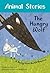 The Hungry Wolf: Vol. 3 (Animal Stories) by Lari Don (1-Aug-2013) Paperback