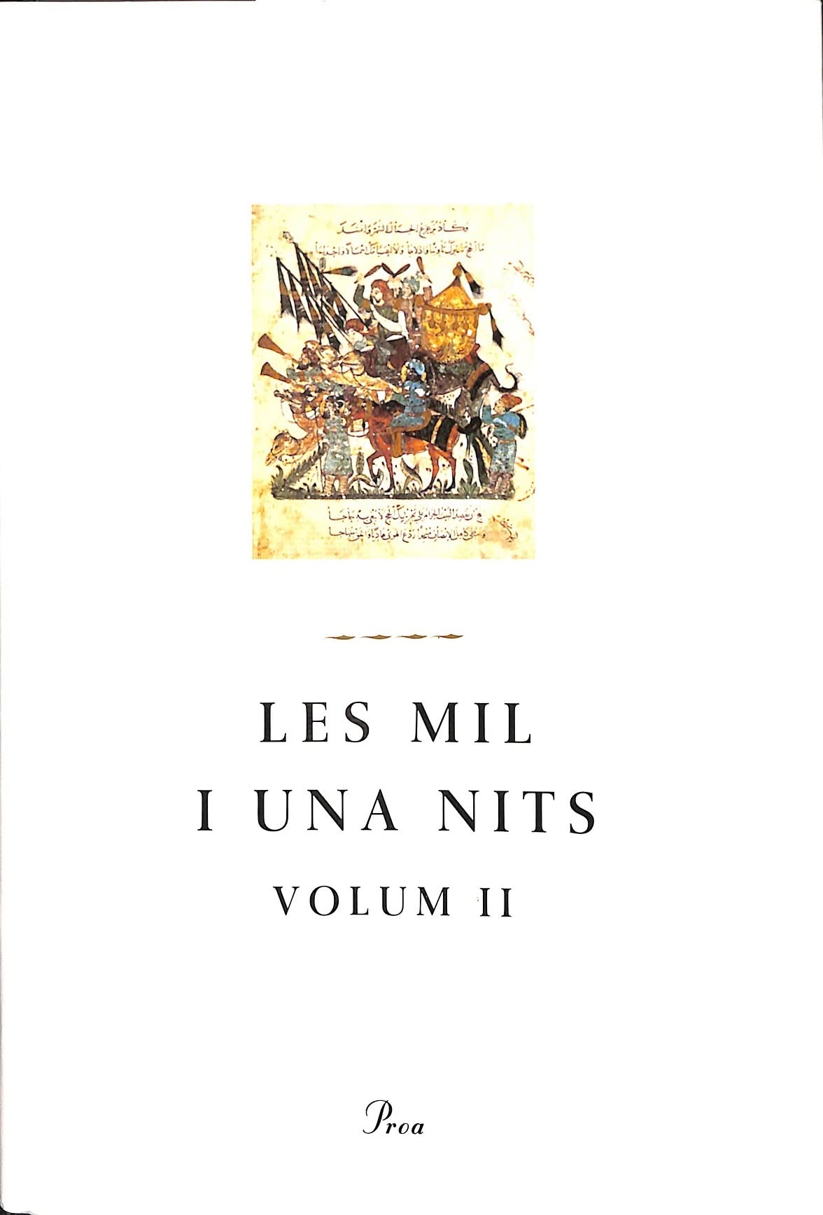 Les Mil i Una Nits; Volumes 2 de 3 (Hardcover)