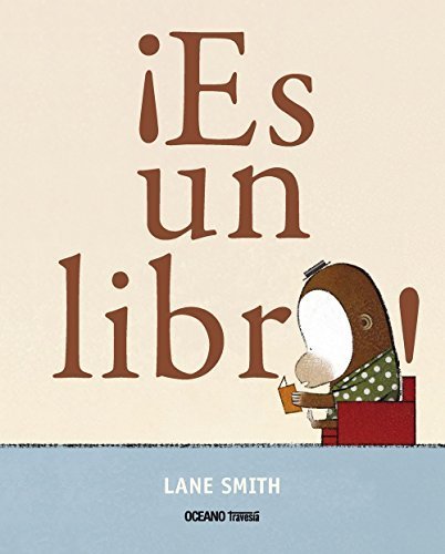 Es Un Libro!: It's a Book! by Lane Smith