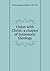 Union with Christ; a chapter of Systematic theology. by Augustus
