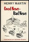 Good News Bad News