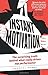 Instant Motivation: The Sur...