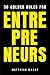 30 Golden Rules For Entrepr...