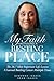 My Faith Has Found a Resting Place by Deborah Isaacs