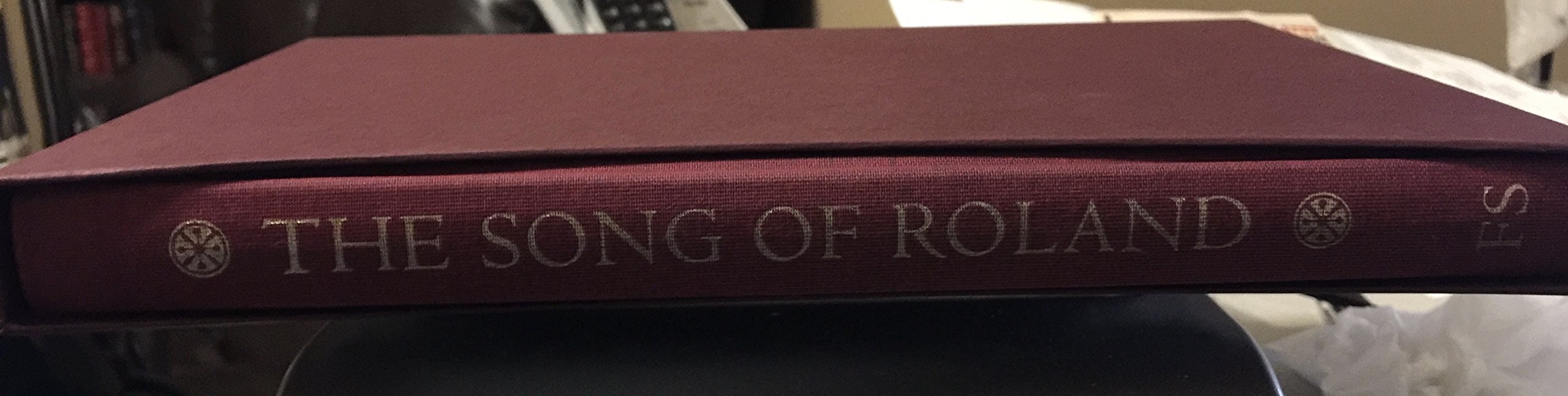 The Song of Roland: Done Into English, in the Original Measure