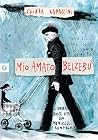 Mio amato belzebù...