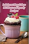 Indulgent Mug Cak...