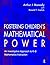 Fostering Children's Mathematical Power: An Investigative Approach To K-8 Mathematics Instruction by Baroody Arthur Baroody Arthur J. Wilkins Jesse L.M. Coslick Ronald T. (1998-09-01) Paperback