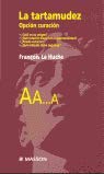 Tartamudez, La (Spanish Edition) Tartamudez, La (Spanish Edition)